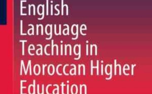 مؤلف جديد يرصد واقع تدريس اللغة الإنجليزية في منظومة التعليم العالي بالمغرب